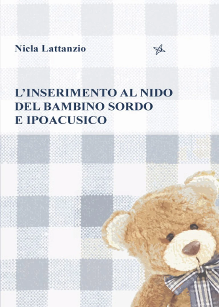 immagine di L'inserimento al nido del bambino sordo e ipoacusico