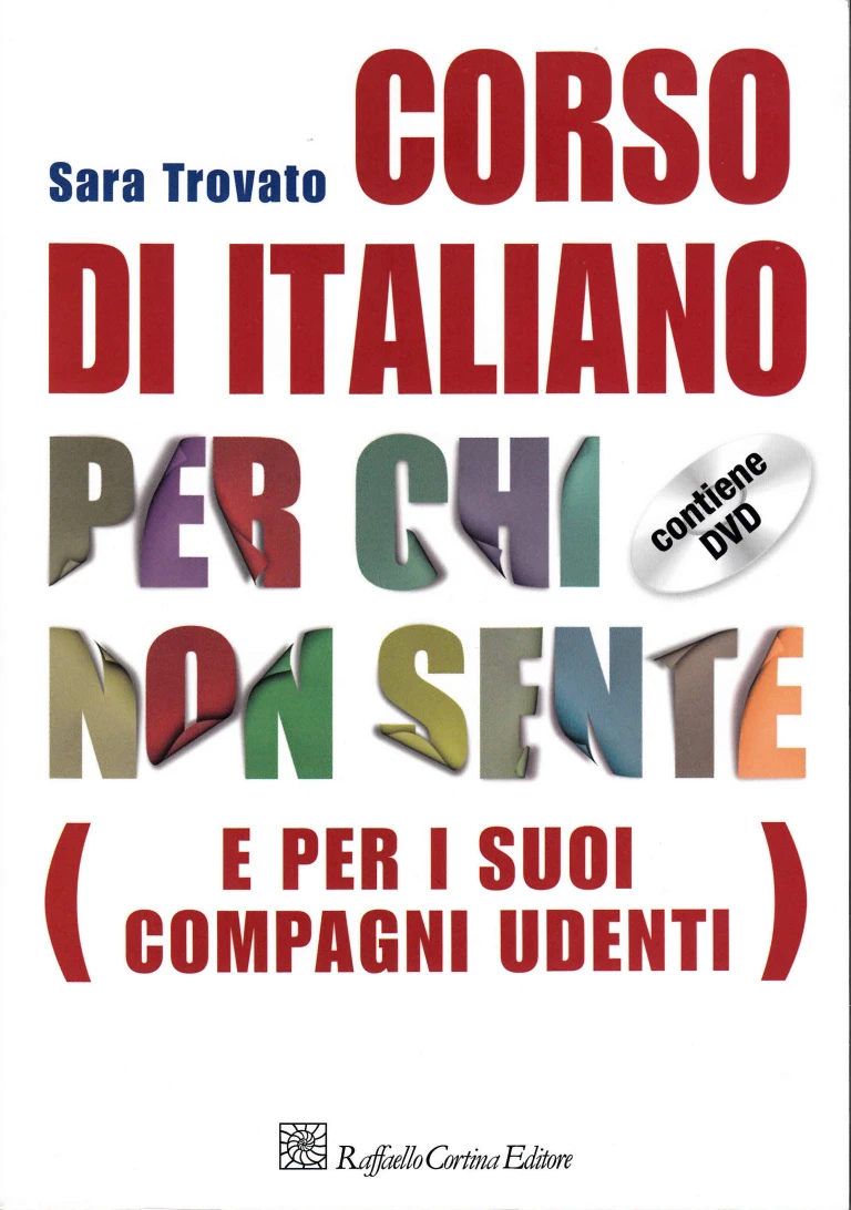 immagine di Corso di italiano per chi non sente (e per i suoi compagni udenti)