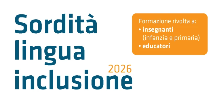 Sordità Lingua Inclusione - autunno 2026